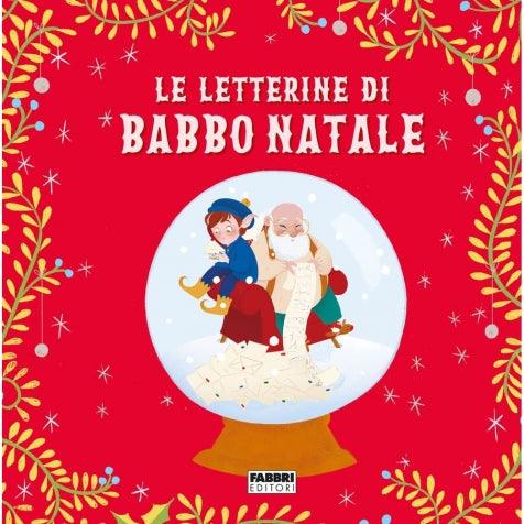 Le letterine di Babbo Natale - Libro illustrato - Nani&S di Enza Tramontana